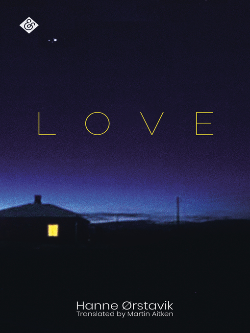Title details for Love by Hanne Ørstavik - Available